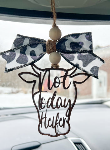 Not Today Heifer Car Charm