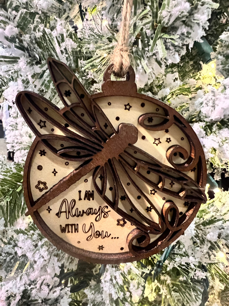 Dragonfly Always with You Ornament