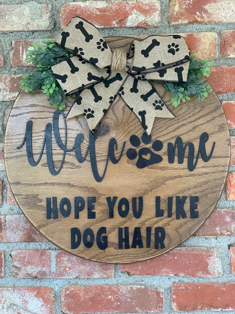 Welcome Hope you like Dog Hair Door Round