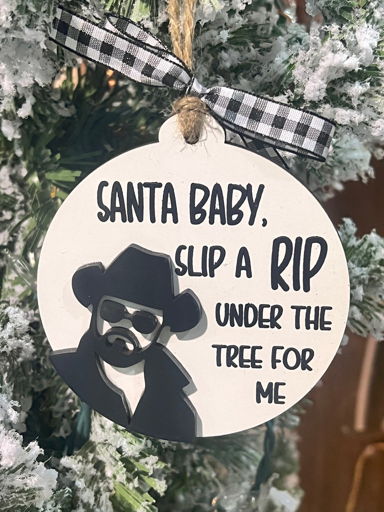 Santa Baby Slip a Rip Under the Tree Christmas Ornament